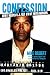 How I Helped O.J. Get Away With Murder: The Shocking Inside Story of Violence, Loyalty, Regret, and Remorse