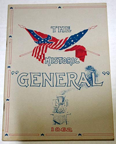The historic 'General': A thrilling episode of the Civil War