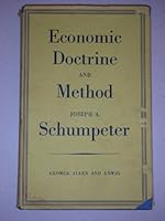 Economic Doctrine and Method B0006DBEWY Book Cover