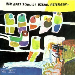 Jazz Soul of Oscar Peterson & Affinity [Audio CD]