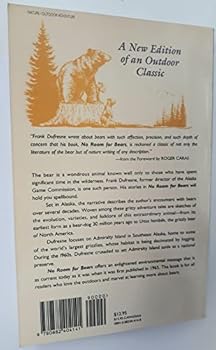 Paperback No Room for Bears: A Wilderness Writer's Experiences With a Threatened Breed Book