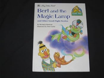 Hardcover Bert And The Magic Lamp (Sesame Street Good-Night Stories) Book