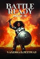 Battle Ready: Morning Fire - Volume I 1970479477 Book Cover