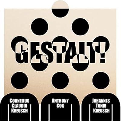 Gestalt!