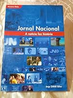 Jornal Nacional: A Noticia Faz Historia (Em Portugues do Brasil) 8571108102 Book Cover