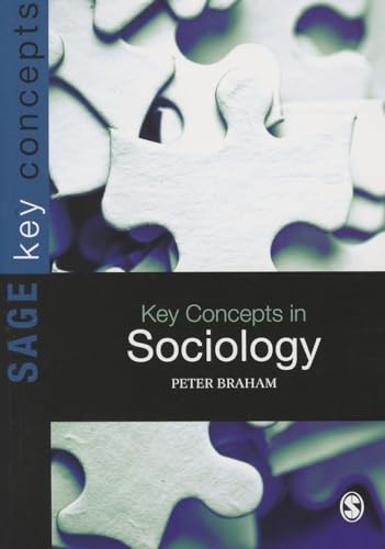 Key Concepts in Sociology (SAGE Key Concepts series)