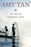 Un lugar llamado Nada (Spanish Edition)