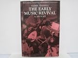 Early Music Revival: A History