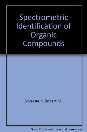 Spectrometric Identification of Organic Compounds 0471029904 Book Cover