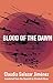 Blood of the Dawn