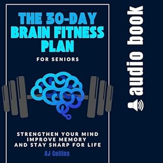 The 30-Day Brain Fitness Plan for Seniors cover art
