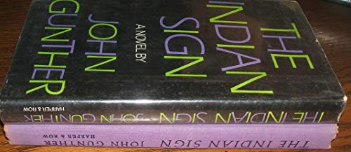 The Indian sign;: A novel B0006C2QOK Book Cover