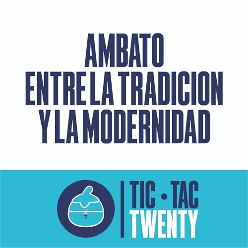 Ambato entre la tradición y el reto de una ciudad moderna ft. Francisco Real