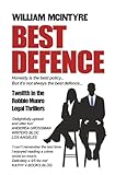  Best Defence: Book 12 in the Best Defence/Robbie Munro Series