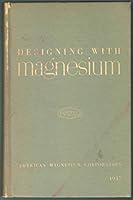 Designing with Magnesium B000NSDMKY Book Cover