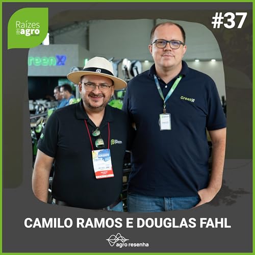 Ra&iacute;zes do agro #37 - O solo virou a linha mais importante do or&ccedil;amento