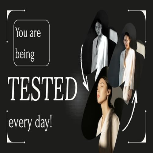 Episode 1668: You are being tested every day! Podcast Por  arte de portada