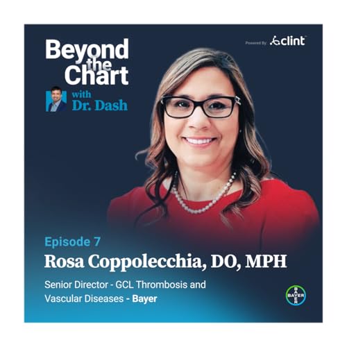 Episode #7: From Practice to Pharma:Advancing Cardiovascular Health and Empowering Women in STEM with Rosa Coppolecchia from Bayer