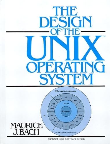 Design of the UNIX Operating System: International Edition