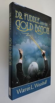Hardcover Dr. Fuddle and the Gold Baton Book