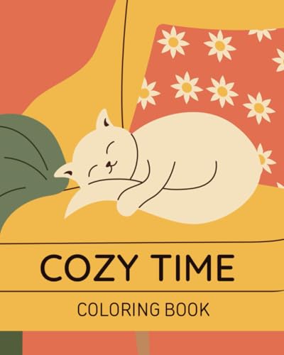 Cozy Time Coloring Book: Bold & simple designs for all ages
