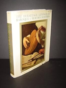 Hardcover The Hermitage, Leningrad : Baroque & Rococo Masters Book