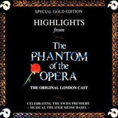 PHANTOM OF THE OPERA (OCR) HIGHLIGHTS (CD) [Audio CD]