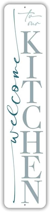 Welcome To Our Kitchen Sign - 6 x 24