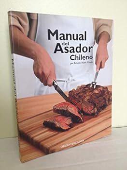 Paperback MANUAL DEL ASADOR CHILENO Book