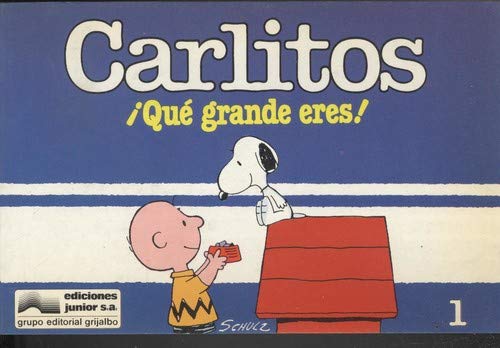 Carlitos, que grande eres 8474193060 Book Cover