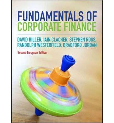 [(Fundamentals of Corporate Finance)] [ By (author) David Hillier, By (author) Iain Clacher, By (author) Stephen A. Ross, By (author) Randolph W. Westerfield, By (author) Bradford D. Jordan ] [April, 2014]