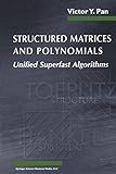 Structured Matrices and Polynomials: Unified Superfast Algorithms