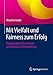 Produktbild Mit Vielfalt und Fairness zum Erfolg: Praxishandbuch für Diversity und Inclusion im Unternehmen
