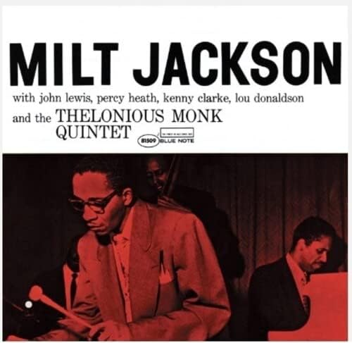 Milt Jackson And The Thelonious Monk Quintet[Blue Note Classic Vinyl Series] [LP]