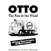 OTTO, THE MAN AT THE WHEEL