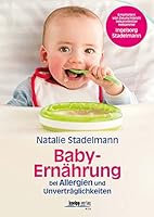Babyernährung: bei Allergien und Unverträglichkeiten 3708807081 Book Cover