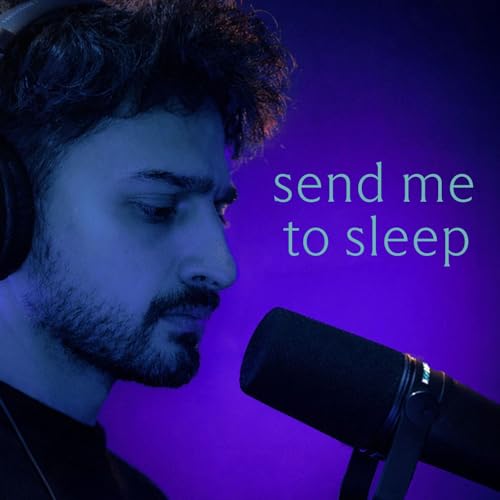 Numbers | Send Me To Sleep