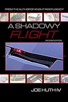 A Shadowy Flight 1795440910 Book Cover