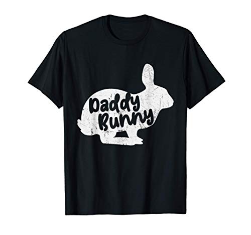 Easter Sunday Daddy Bunny Easter Egg Hunt Lover T-Shirt