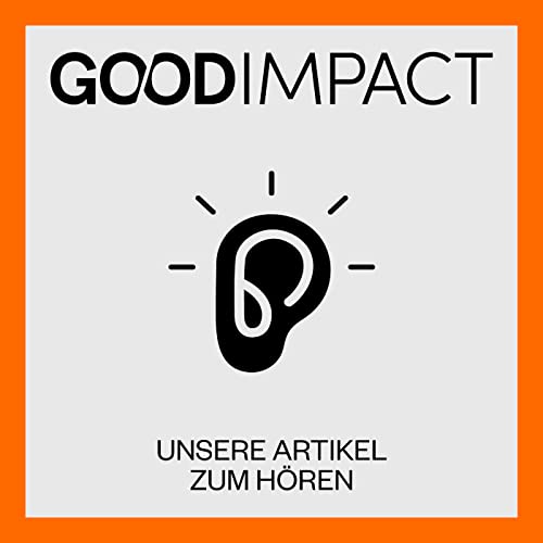 Good Impact - Unsere Artikel zum Hören cover art