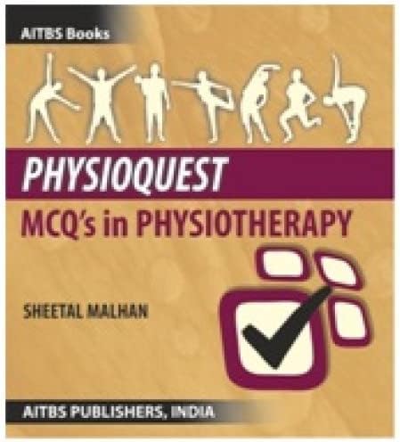 PHYSIOQUEST MCQ'S IN PHYSIOTHERAPY