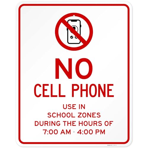 No Cell Phone Use in School Zones During The Hours of 700 AM 400 PM Sign,