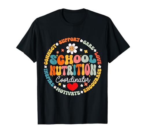 School Nutrition Coordinator Cafeteria Food Services Squad T-Shirt