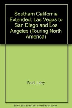 Southern California Extended: Las Vegas to San Diego and Los Angeles (Touring North America)