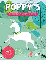 Poppy's Coloring & Activity Book: A Custom Gift For Poppy - Her Name on Every Personalized Coloring Page (Personalized Coloring Pages) B0D9RW9DPF Book Cover