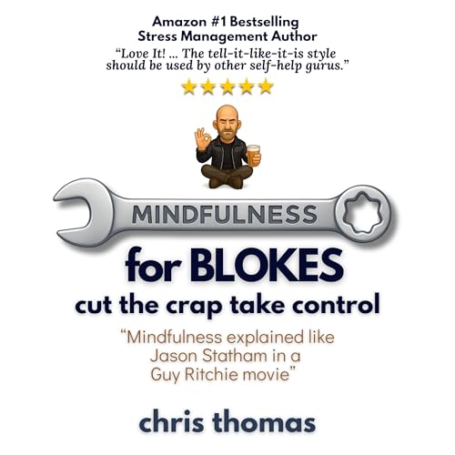 Mindfulness for Blokes Audiolibro Por Chris Thomas arte de portada