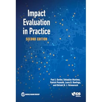 Impact Evaluation in Practice
