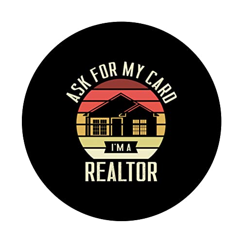 Ask For My Card I'm A Realtor for a Real Estate Agent PopSockets Swappable PopGrip, Black - Image 3