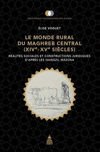 Le monde rural du Maghreb central (XIVe-XVe