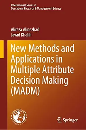 New Methods and Applications in Multiple Attribute Decision Making 1st ed. 2019 Edition book cover